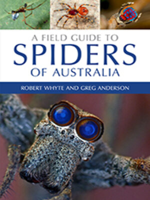 cover image of A Field Guide to Spiders of Australia